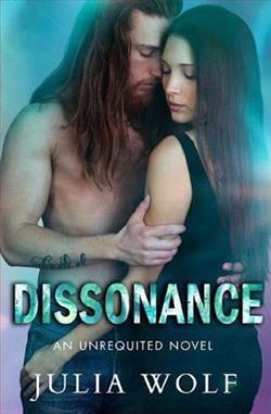 Dissonance (Unrequited 3) by Julia Wolf