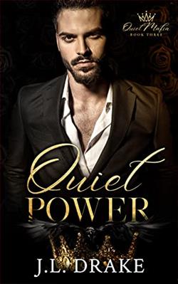 Quiet Power (Quiet Mafia 3) by J.L. Drake