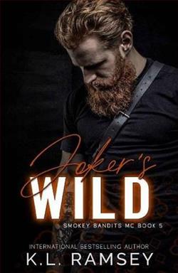 Joker's Wild (Smokey Bandits MC 5) by K.L. Ramsey