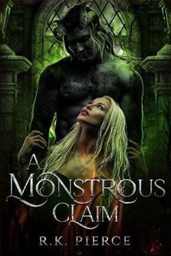 A Monstrous Claim by R.K. Pierce