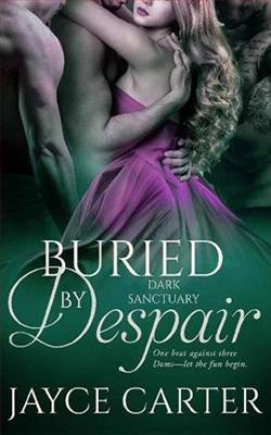 Buried By Despair by Jayce Carter