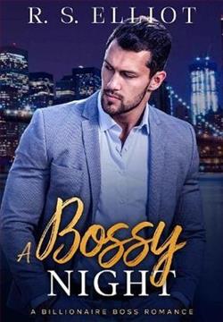 A Bossy Night by R.S. Elliot