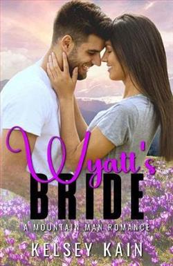 Wyatt's Bride by Kelsey Kain