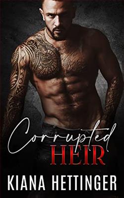 Corrupted Heir (Mafia Kings: Corrupted 1) by Kiana Hettinger