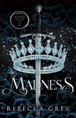 Madness by Rebecca Grey