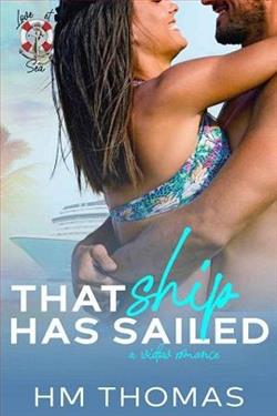 That Ship Has Sailed by H.M. Thomas