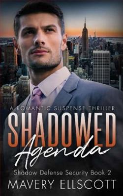 Shadowed Agenda by Mavery Ellscott