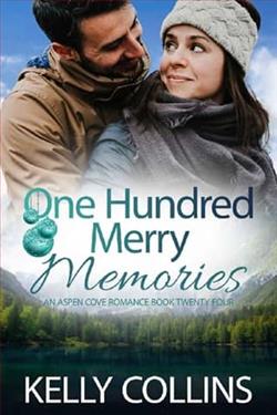 One Hundred Merry Memories by Kelly Collins