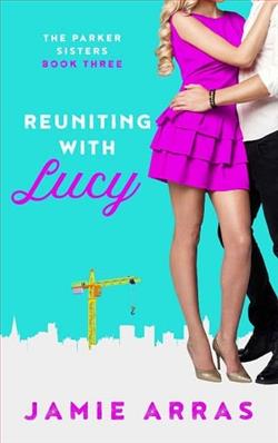 Reuniting with Lucy by Jamie Arras