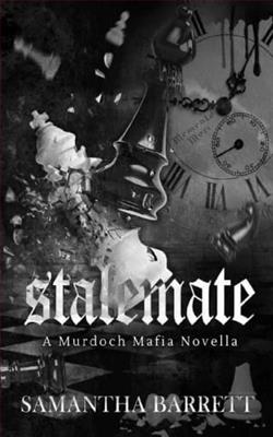 Stalemate by Samantha Barrett