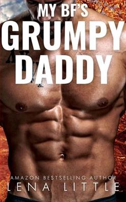 My Boyfriend's Grumpy Daddy by Lena Little