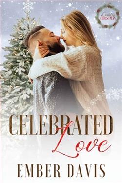 Celebrated Love by Ember Davis