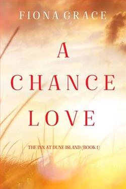 A Chance Love by Fiona Grace