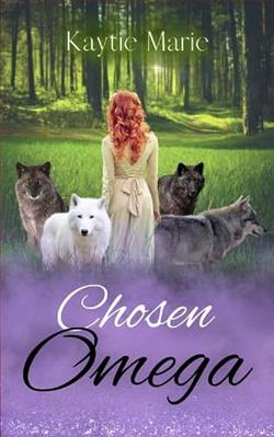 Chosen Omega by Kaytie Marie