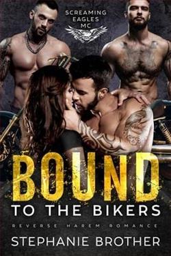 Bound to the Bikers by Stephanie Brother