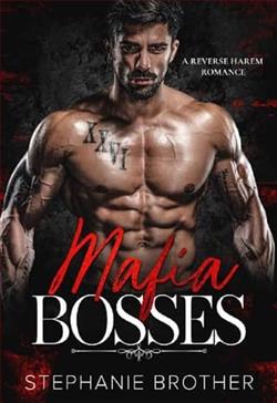 Mafia Bosses by Stephanie Brother