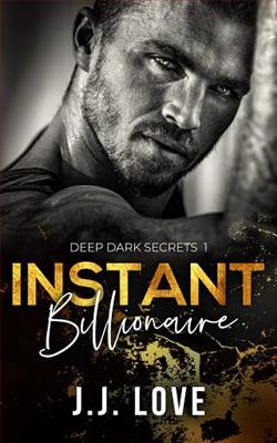 Instant Billionaire by J.J. Love