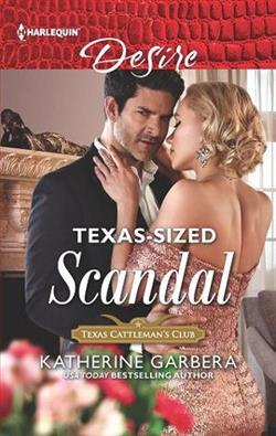 Texas-Sized Scandal by Katherine Garbera