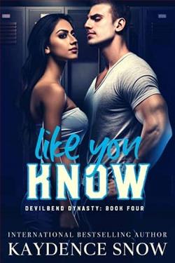 Like You Know by Kaydence Snow