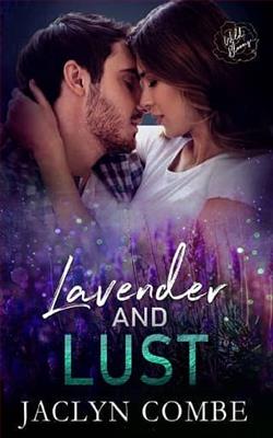 Lavender and Lust by Jaclyn Combe