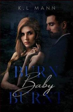 Burn Baby Burnt by K.L. Mann