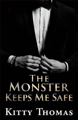 The Monster Keeps Me Safe by Kitty Thomas