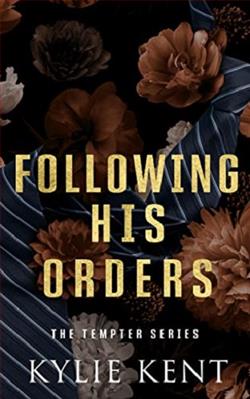 Following His Orders by Kylie Kent