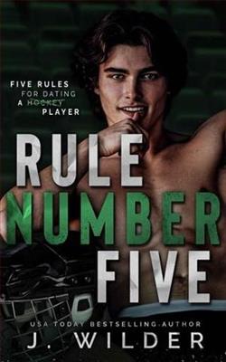 Rule Number Five by J. Wilder