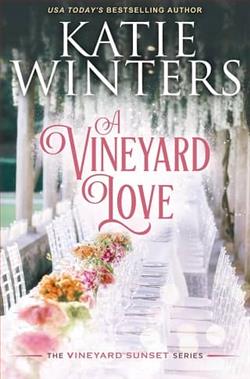 A Vineyard Love by Katie Winters