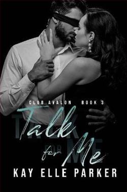 Talk For Me by Kay Elle Parker