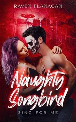 Naughty Songbird by Raven Flanagan