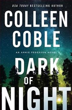 Dark of Night by Colleen Coble