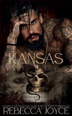 Kansas by Rebecca Joyce