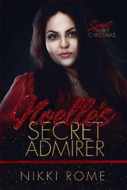 Noelle's Secret Admirer by Nikki Rome