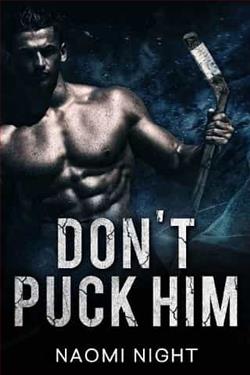 Don't Puck Him by Naomi Night