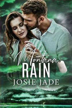 Montana Rain by Josie Jade