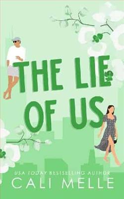 The Lie of Us by Cali Melle