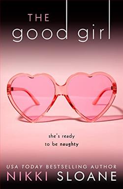 The Good Girl (Nashville Neighborhood) by Nikki Sloane