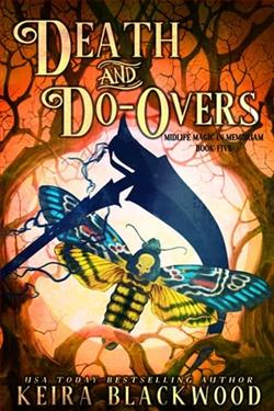 Death and Do-Overs by Keira Blackwood