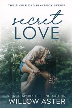 Secret Love by Willow Aster