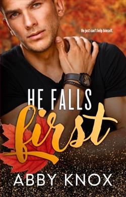 He Falls First by Abby Knox