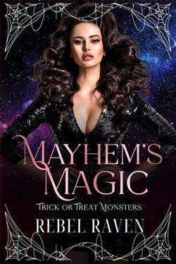 Mayhem's Magic by Rebel Raven