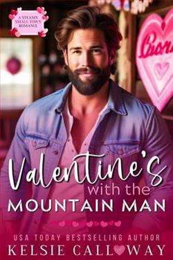 Valentine's Day With The Mountain Man by Kelsie Calloway