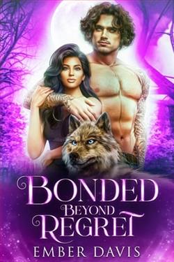 Bonded Beyond Regret by Ember Davis