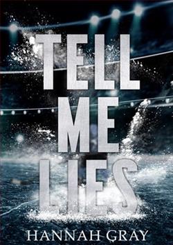 Tell Me Lies by Hannah Gray