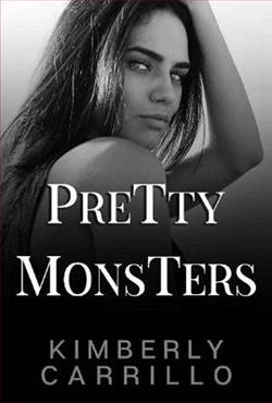 Pretty Monsters by Kimberly Carrillo