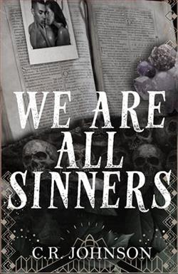 We Are All Sinners by C.R. Johnson