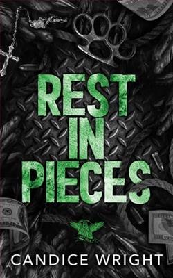 Rest In Pieces by Candice Wright