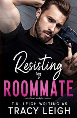 Resisting my Roommate by Tracy Leigh