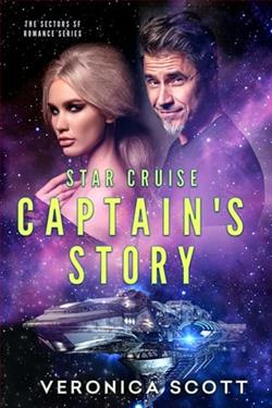 Star Cruise Captain's Story by Veronica Scott